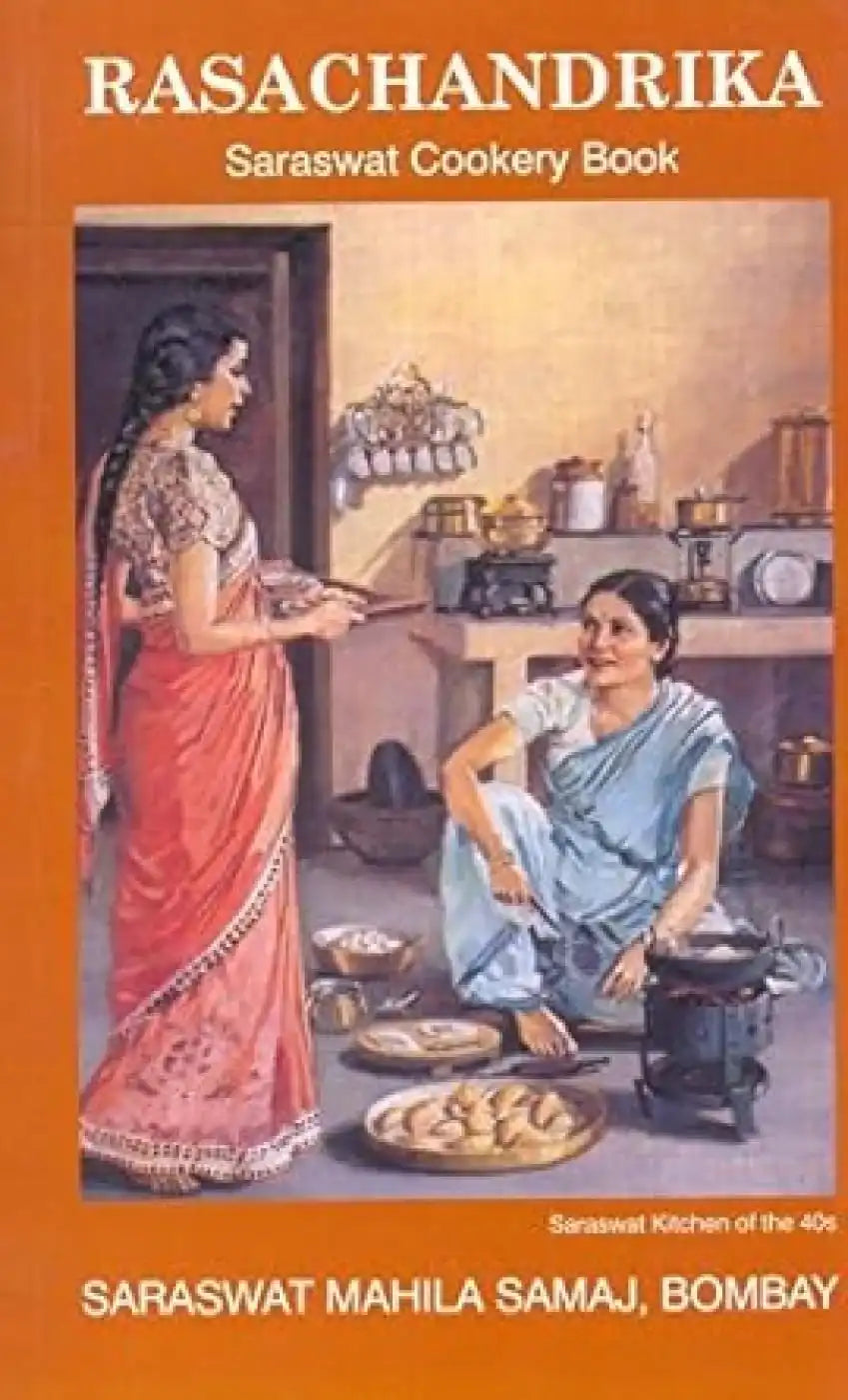 Rasachandrika: Saraswat Cookery Book