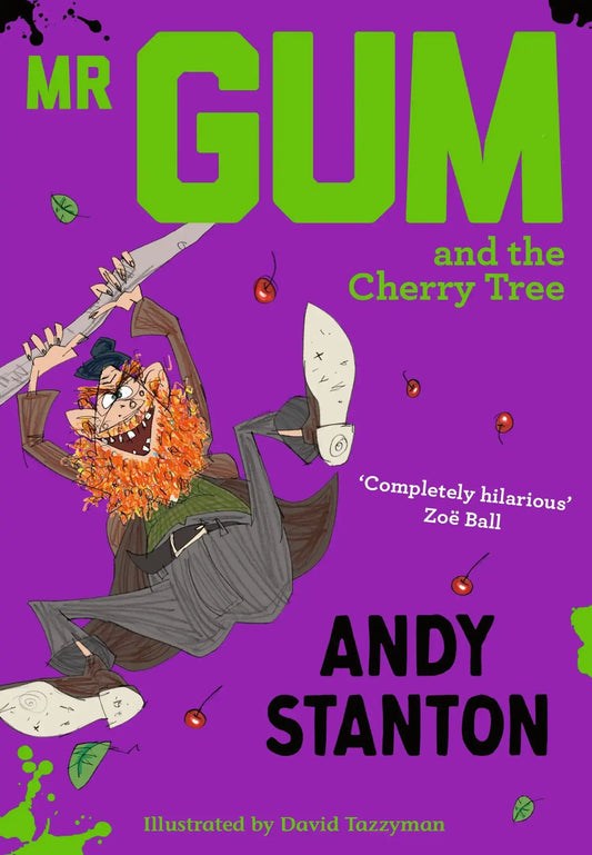 Mr Gum And The Cherry Tree