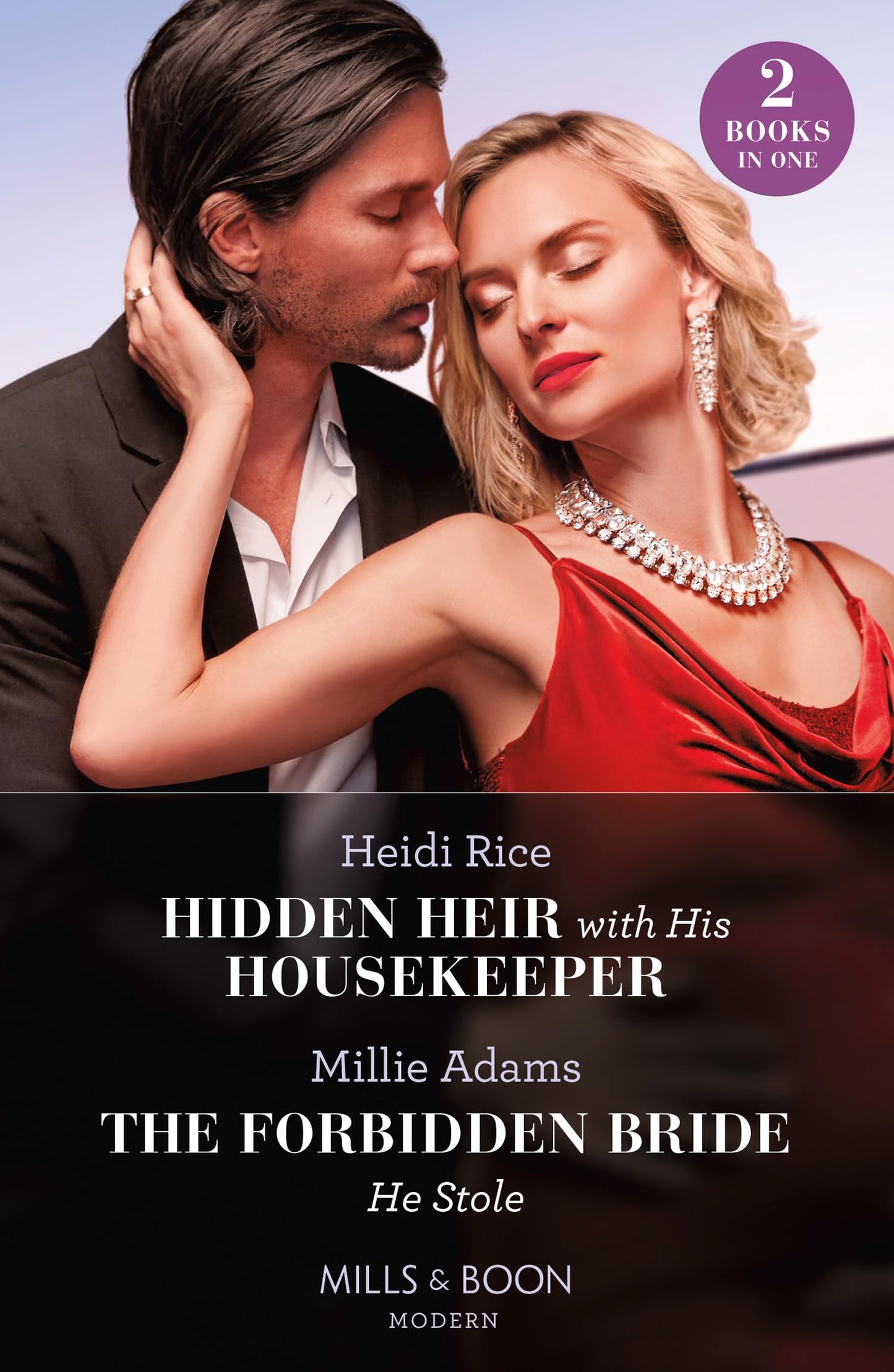 Hidden Heir With His Housekeeper / The Forbidden Bride He St