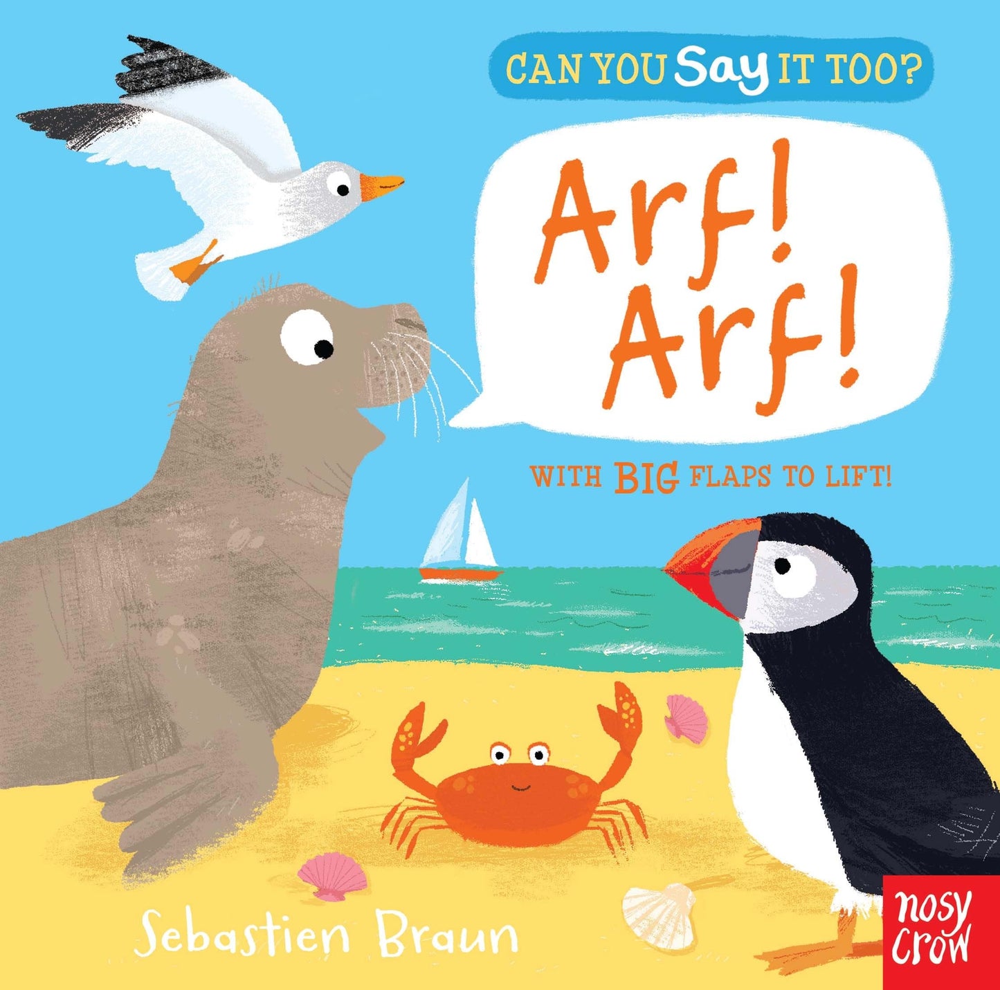 Can You Say It Too? Arf] Arf]