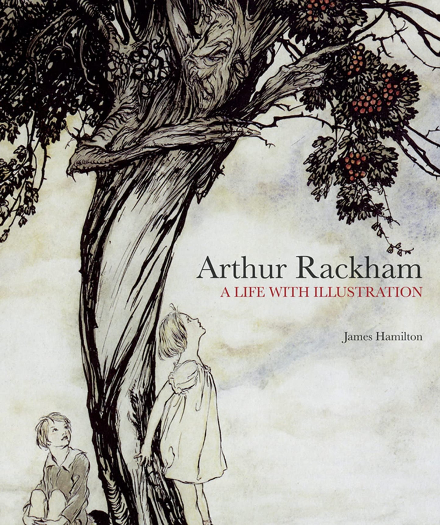 Arthur Rackham: A Life With Illustration