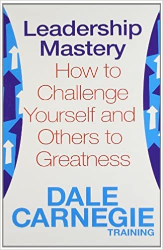 LEADERSHIP MASTERY [Paperback] Training Dale Carnegie