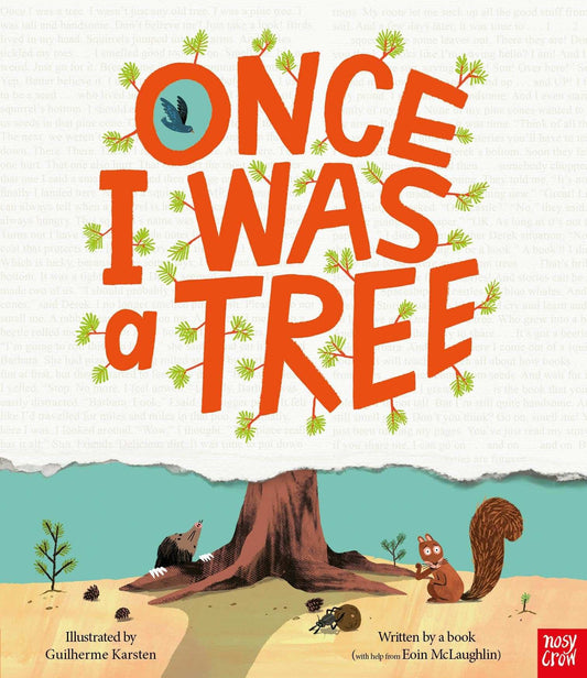 Once I Was A Tree