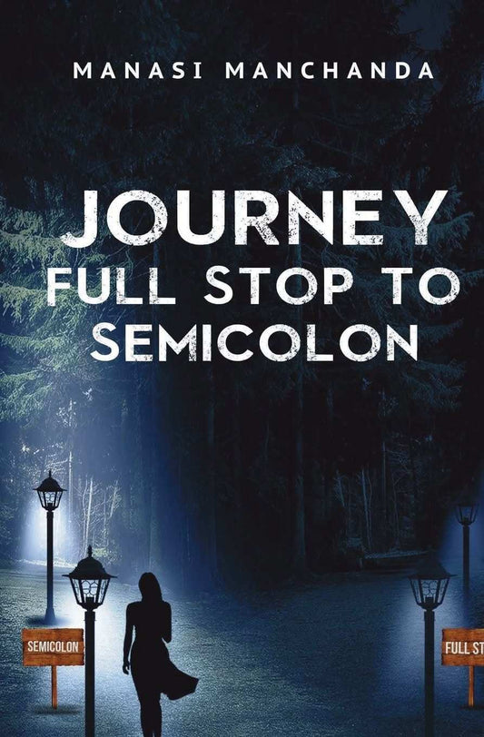 Journey Full Stop To Semicolon