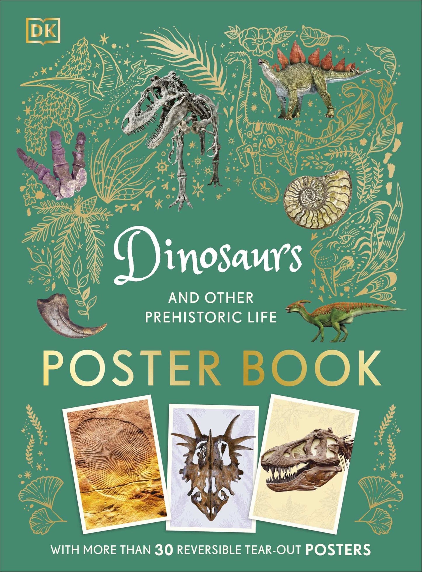 Dinosaurs And Other Prehistoric Life Poster Book