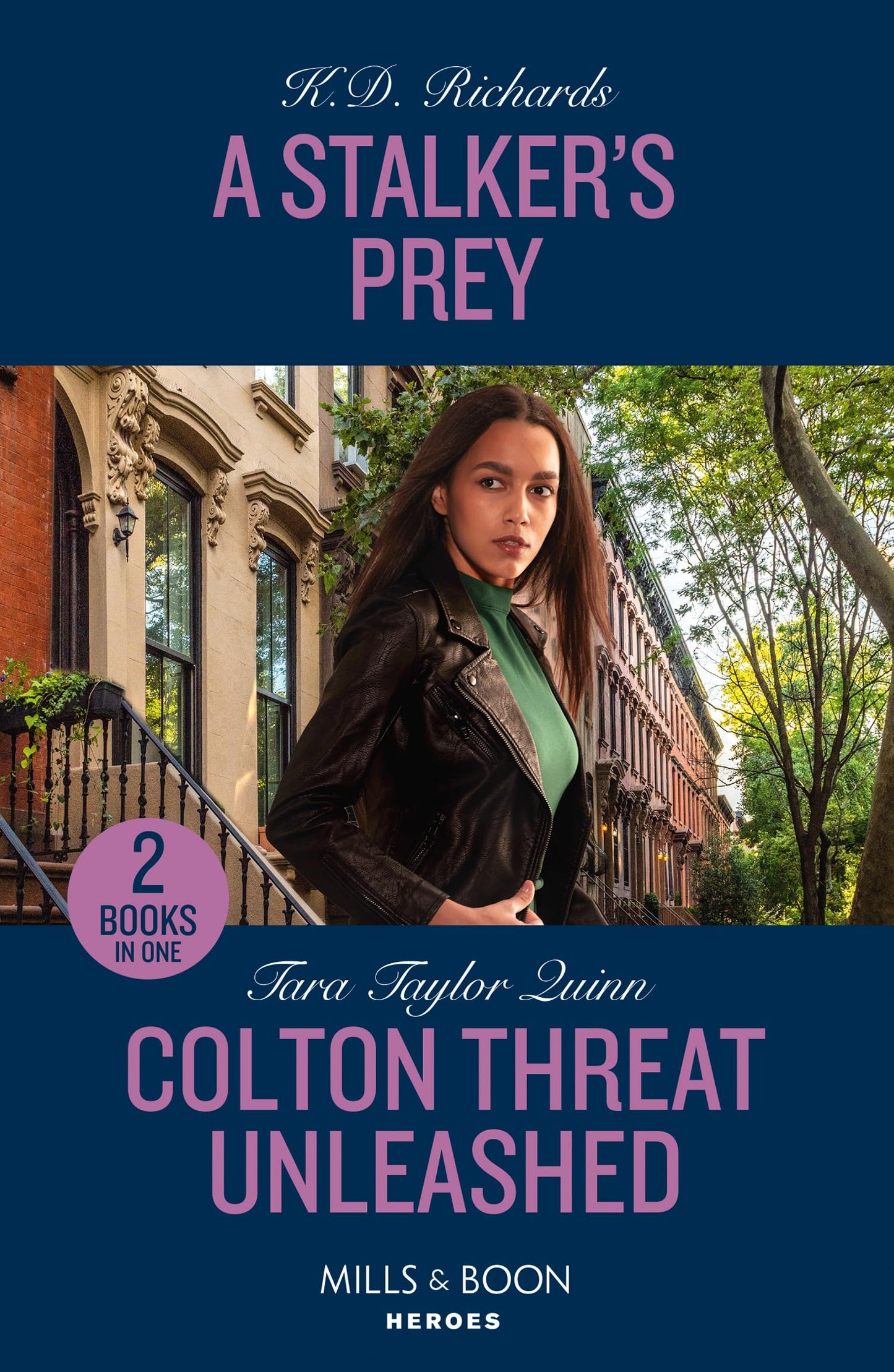 A Stalker'S Prey / Colton Threat Unleashed