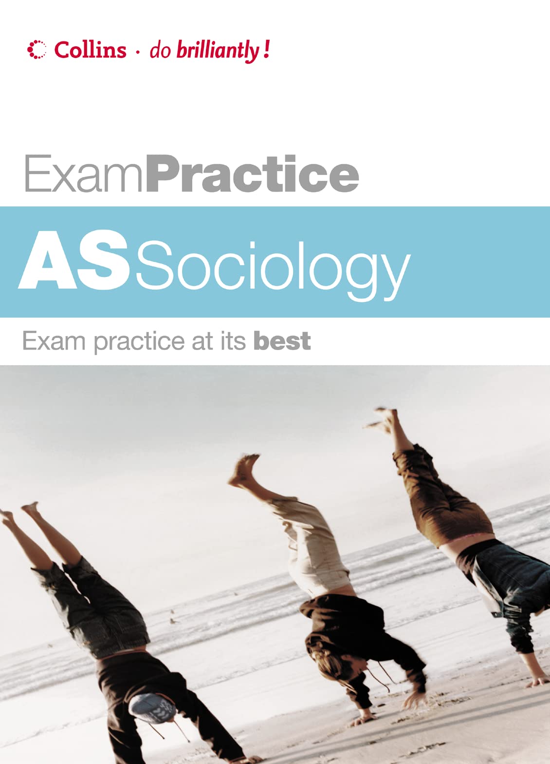 Exam Prctice As Sociology
