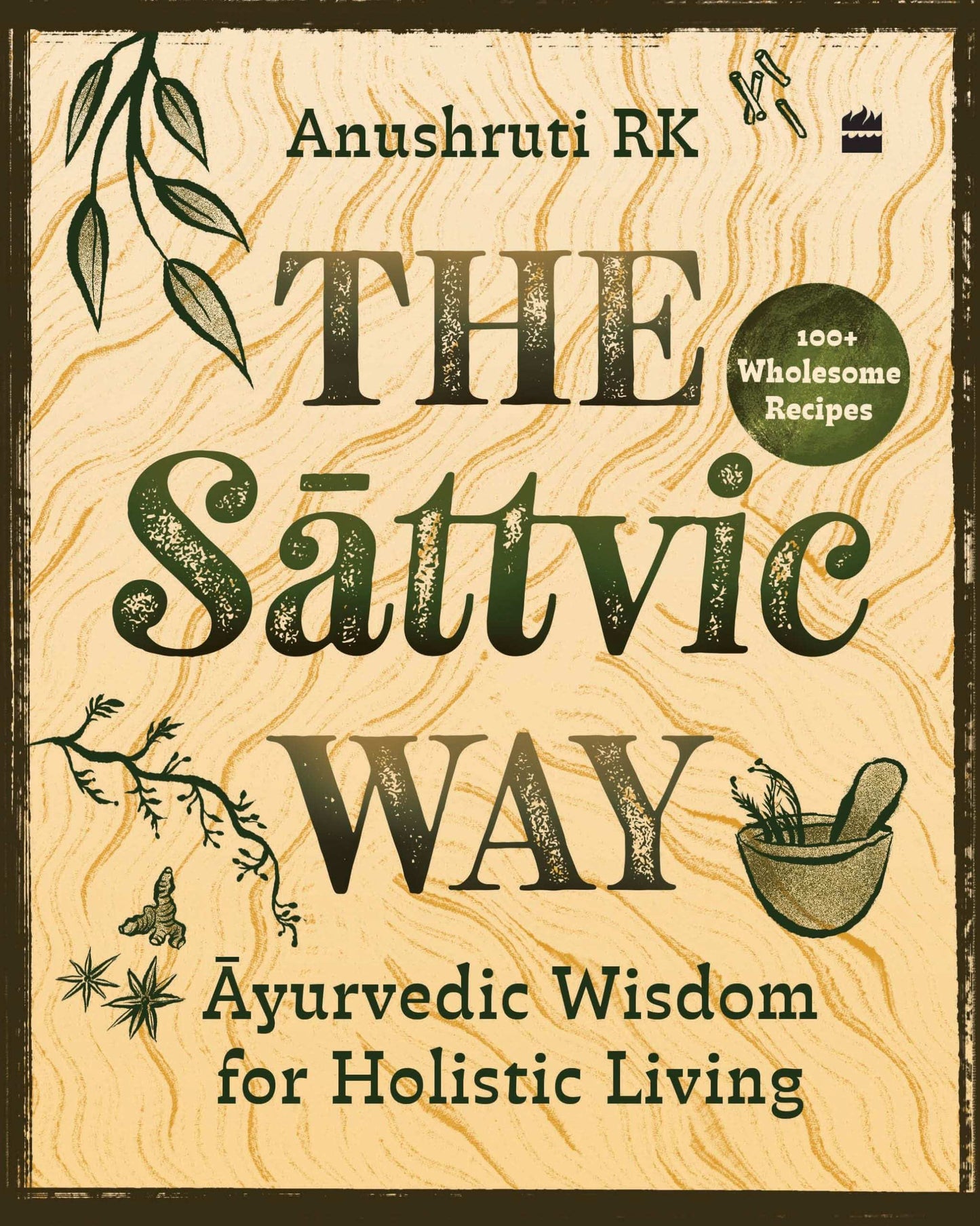 The Sattvic Way