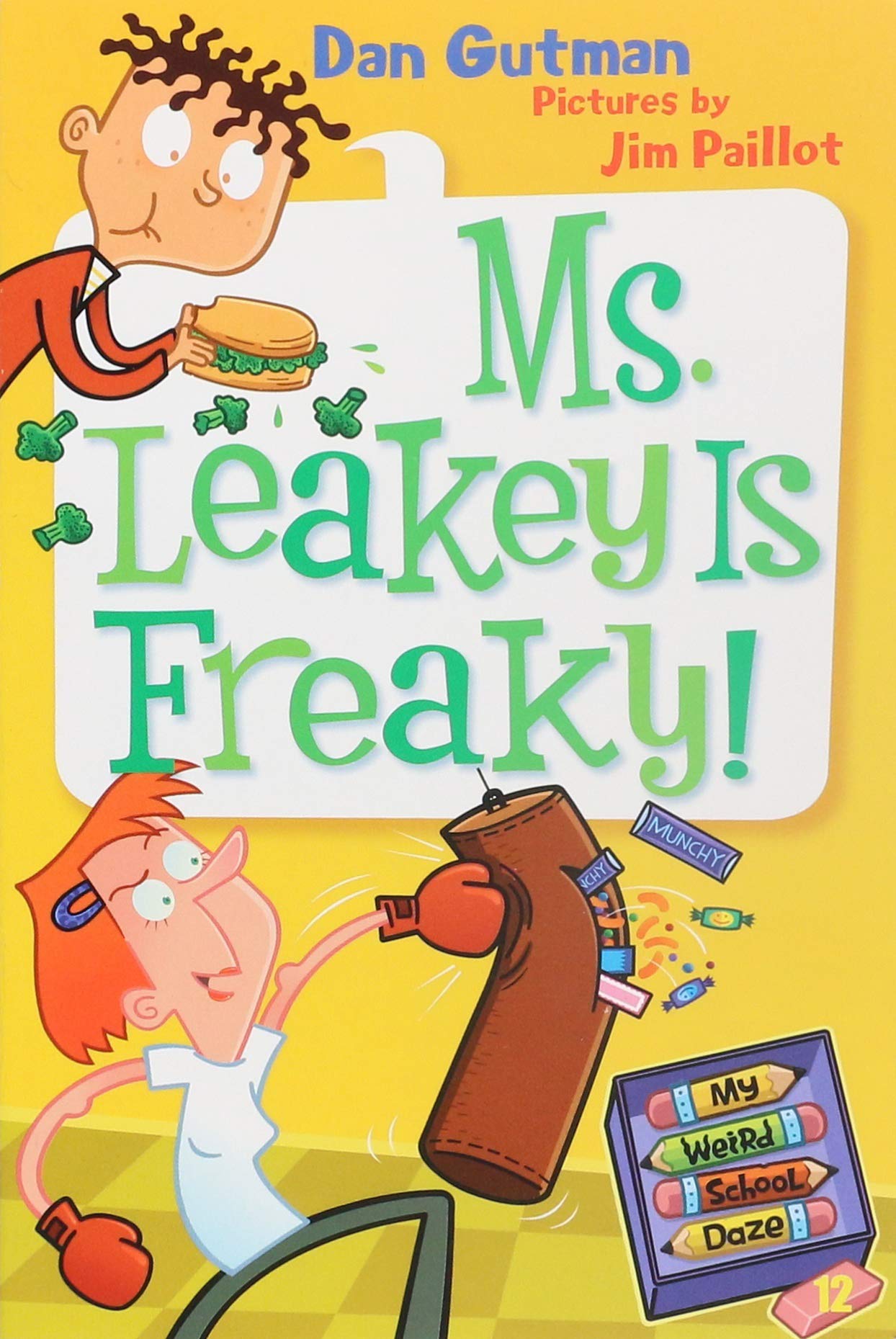 My Weird School Daze 12: Ms. Leakey Is Freaky]