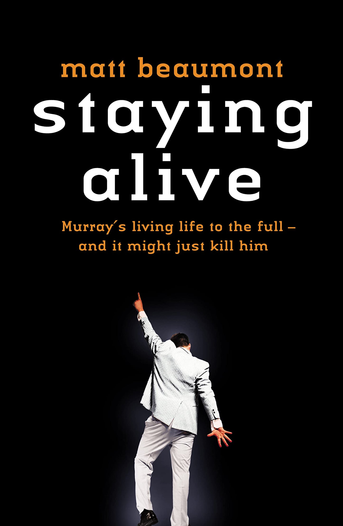 Staying Alive Tpb