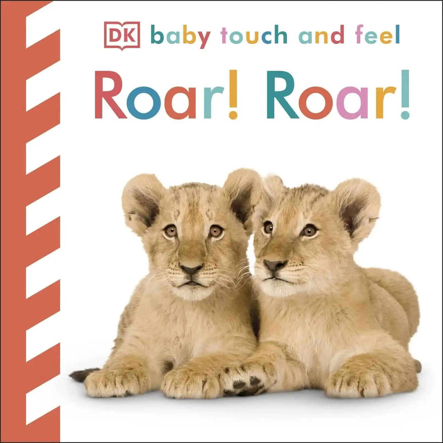 Baby Touch & Feel Roar Roar