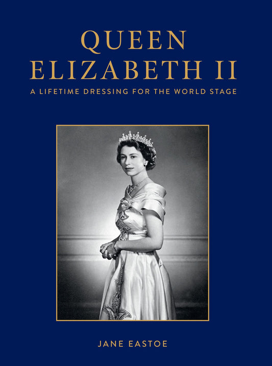 Elizabeth: A Lifetime Dressing For The World Stage