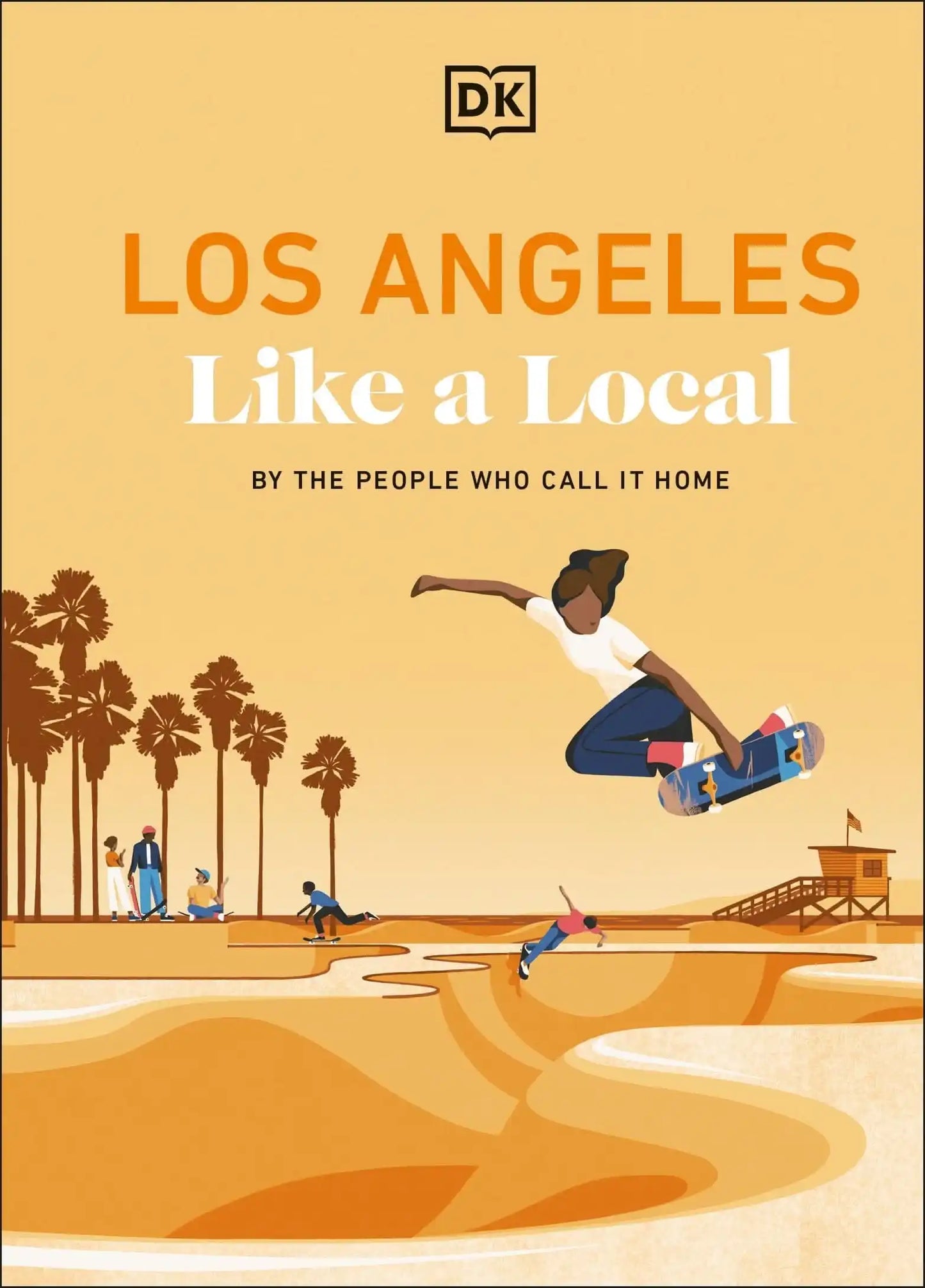 Los Angeles Like A Local