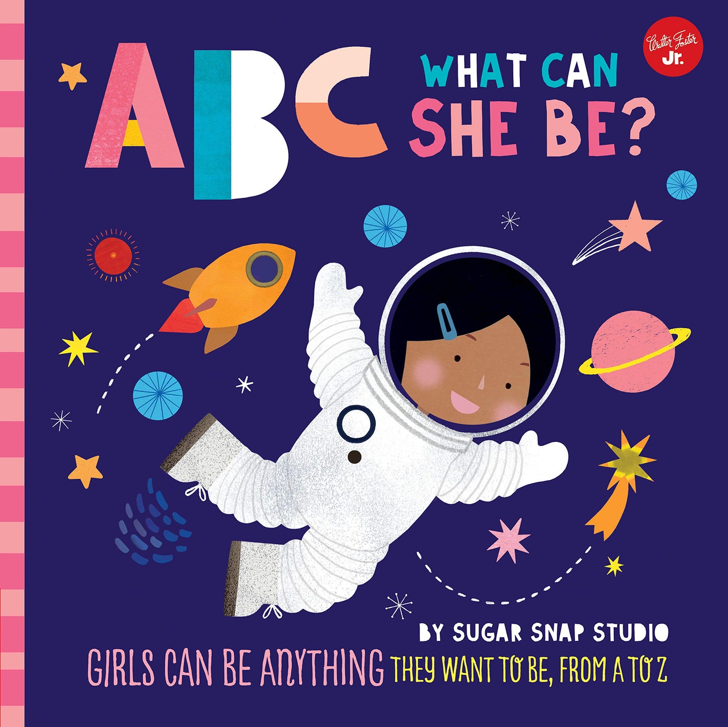 Abc For Me Abc What Can She Be?