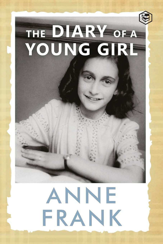The Diary Of A Young Girl The Definitive Edition Of The Worlds Most Famous Diary