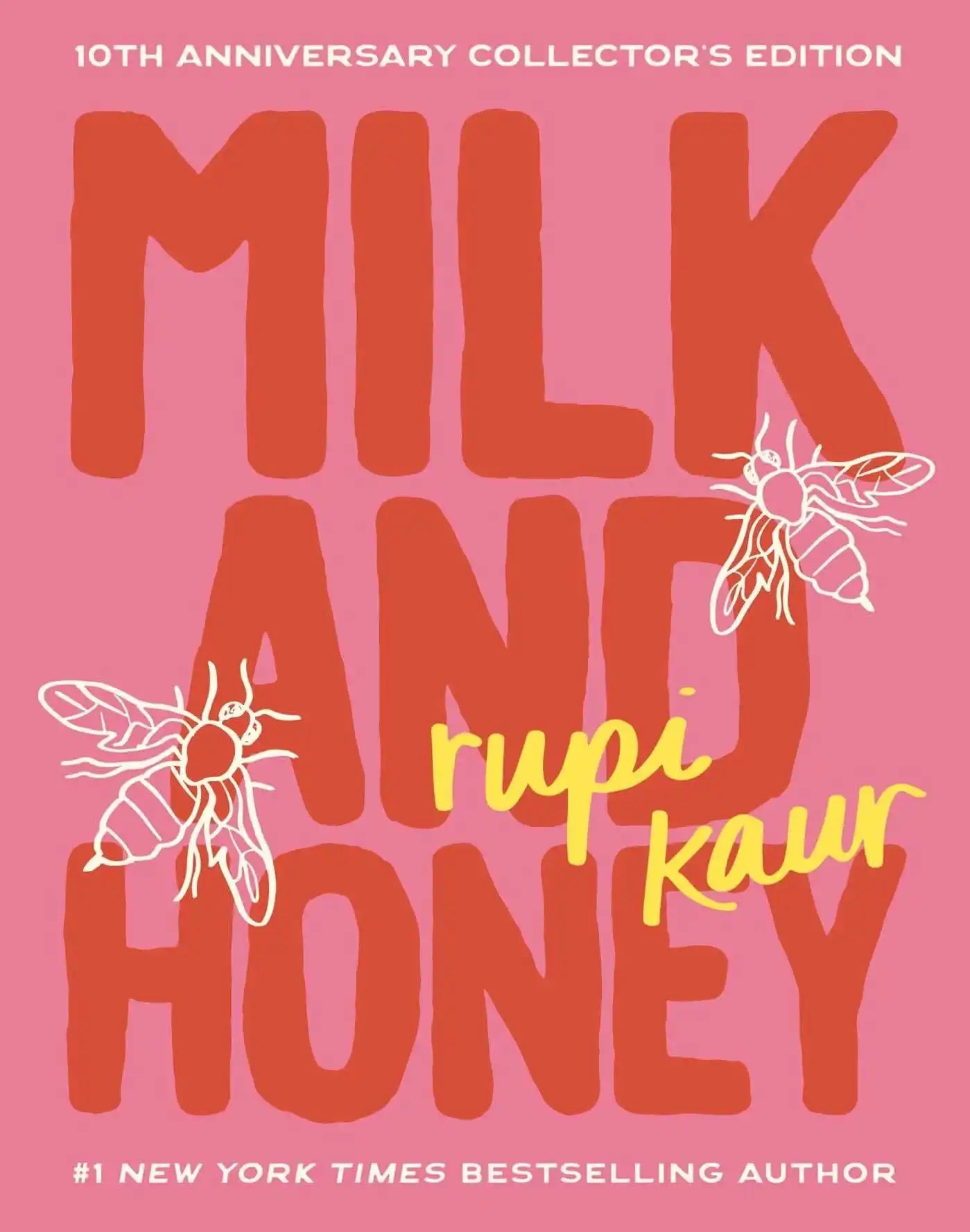 Milk & Honey : 10Th. Anniversary Collector'S Edition
