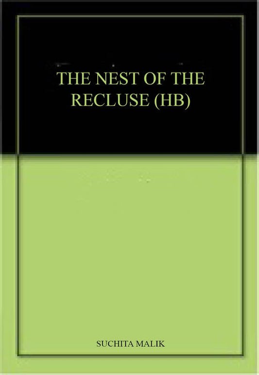 The Nest Of The Recluse (Hb)