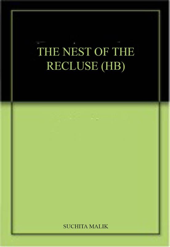 The Nest Of The Recluse (Hb)