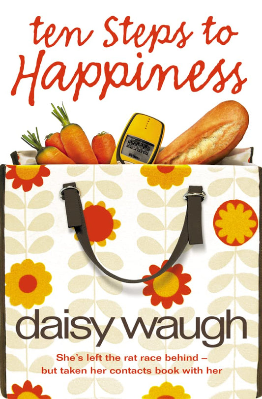 Ten Steps To Happiness