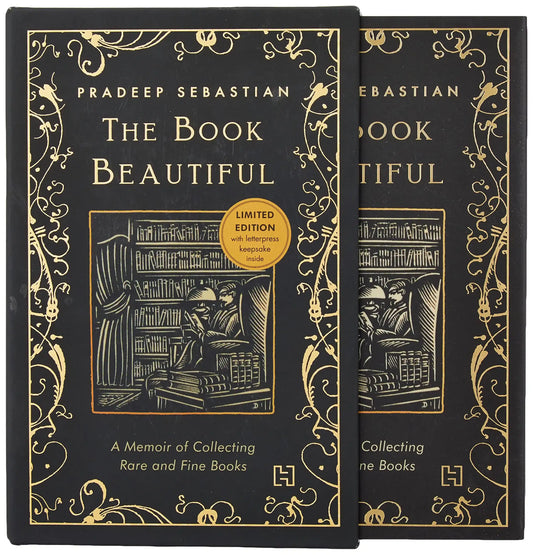 The Book Beautiful-  A Memoir Of Collecting Rare And Fine Books