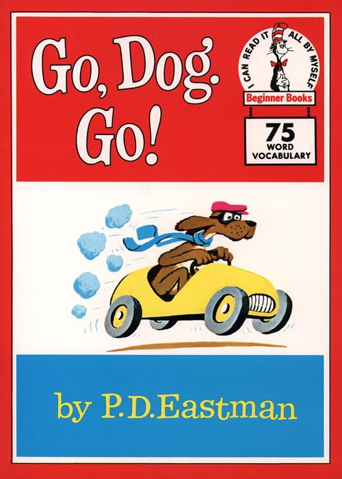 Go Dog Go ]