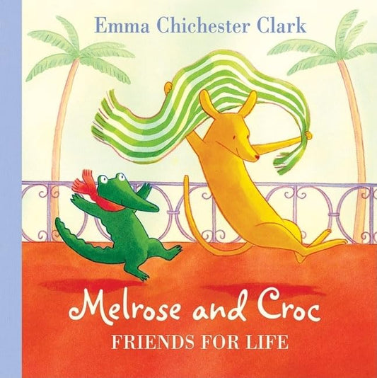 Melrose And Croc Friends For Life