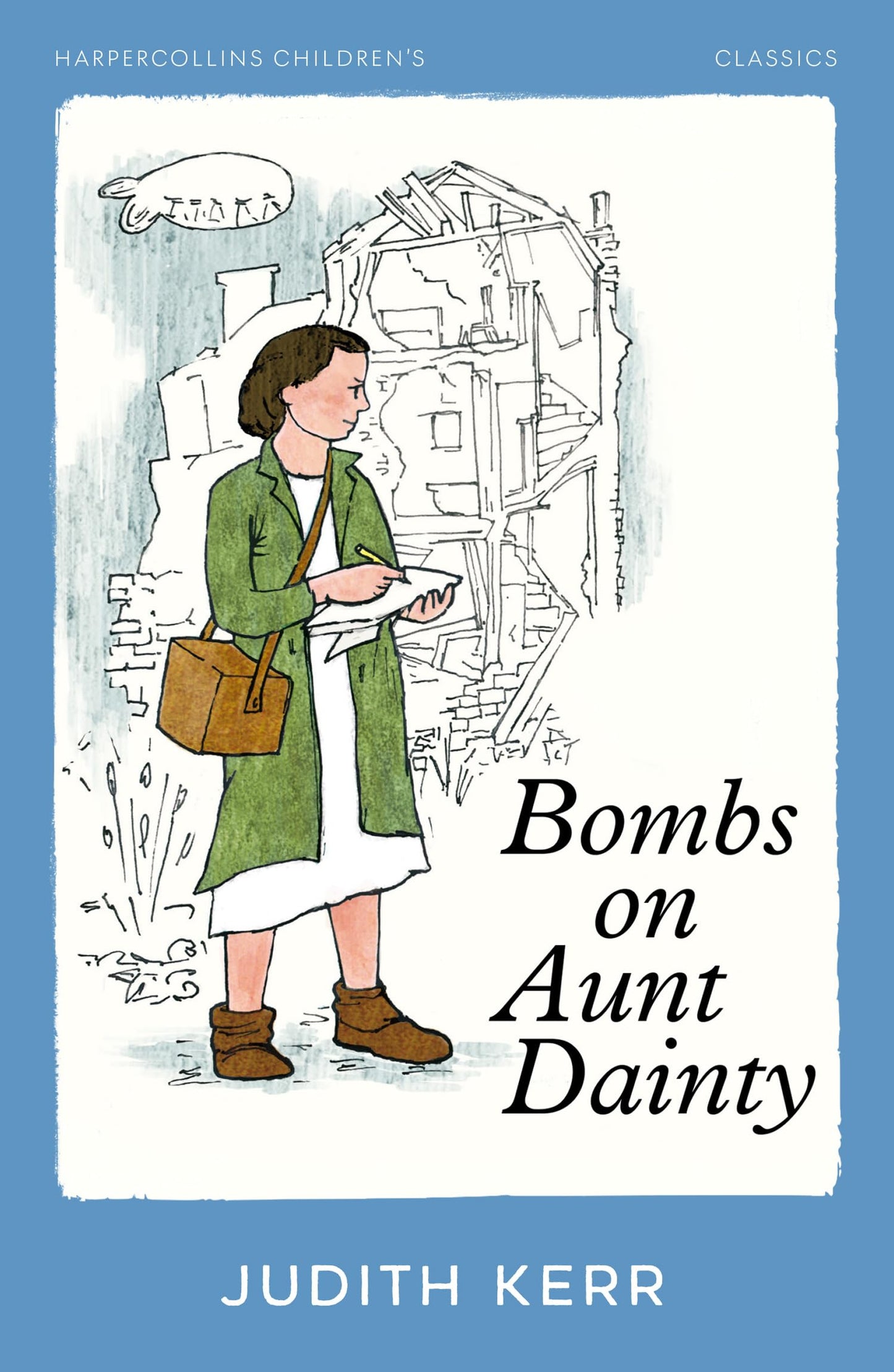 Harpercollins Children’S Classics — Bombs On Aunt Dainty