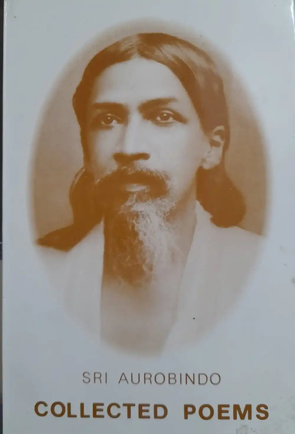 Collected Poems By Sri Aurobindo