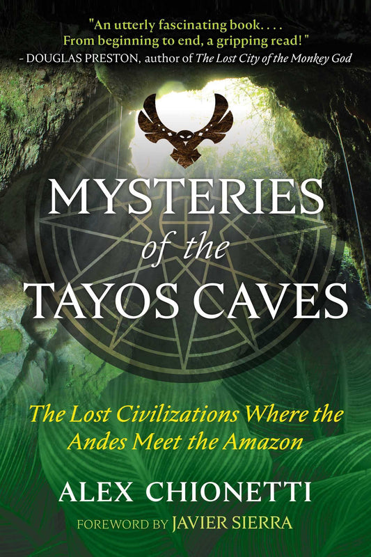 Mysteries Of The Tayos Caves