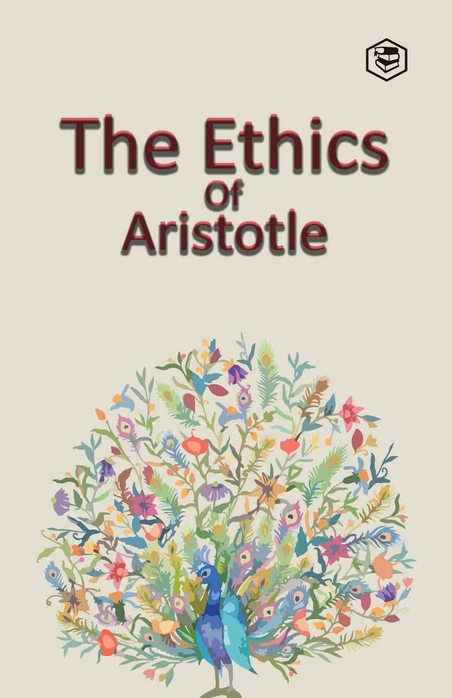 The Ethics Of Aristotle