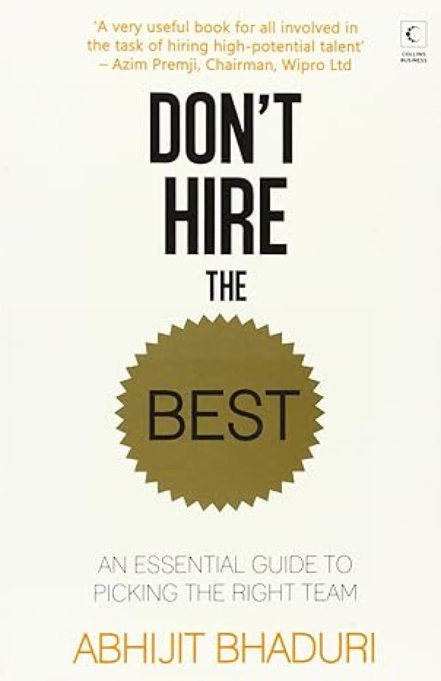 Don'T Hire The Best