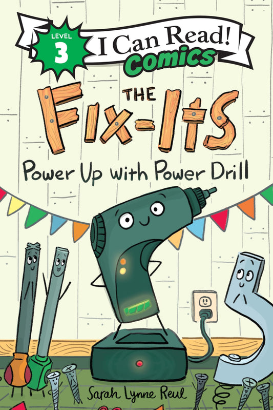 Fix-Its: Power Up With Power Drill, The