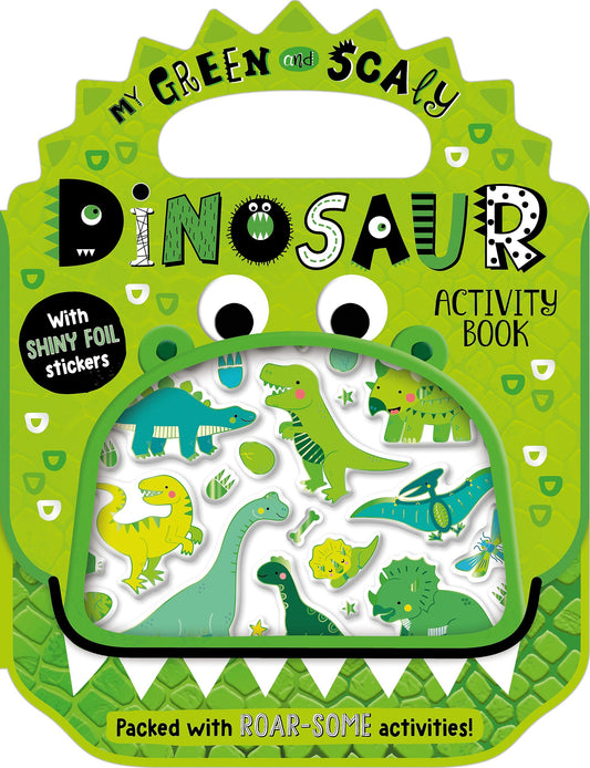 My Green And Scaly Dinosaur Activity Book