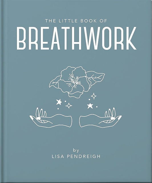 The Little Book of Breathwork