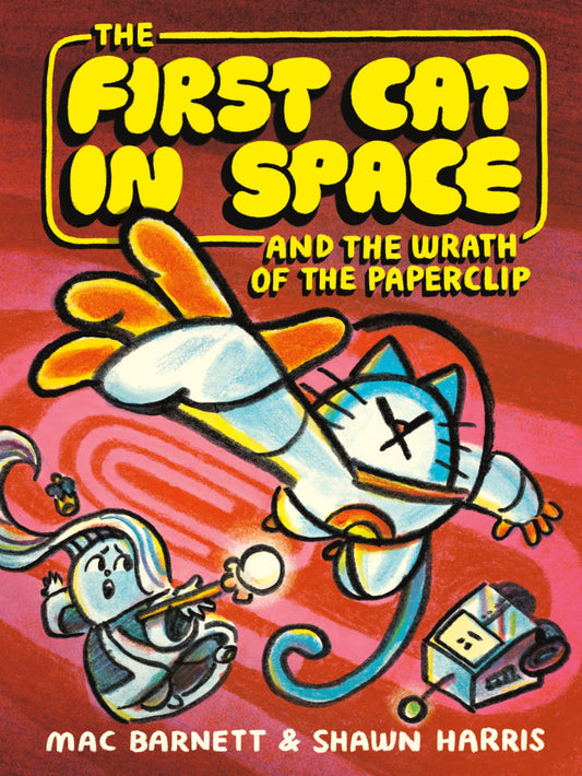 First Cat In Space And The Wrath Of The Paperclip, The