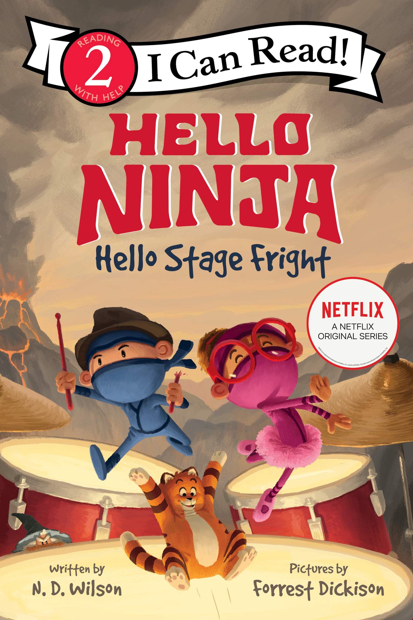 Hello, Ninja. Hello, Stage Fright]