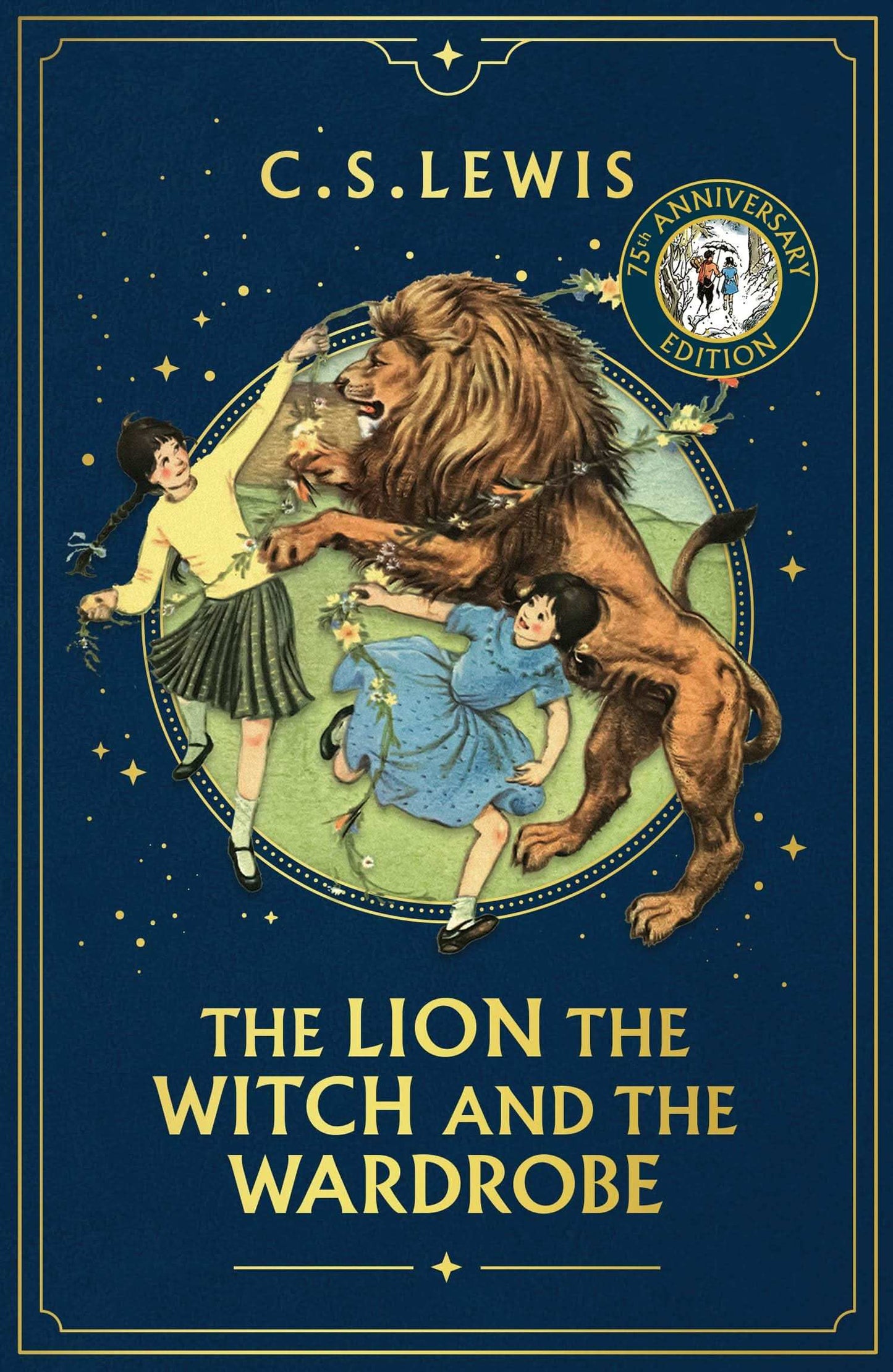 The Chronicles Of Narnia (2) — The Lion, The Witch And The Wardrobe [75Th Anniversary Edition]