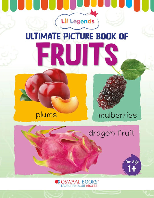 Oba Lil Legends Picture Bk For Kids Age 1+(Learn About Fruits)