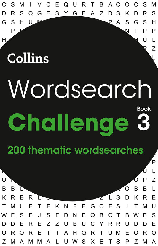 Wordsearch Challenge Book 3: 200 Themed Wordsearch Puzzles -