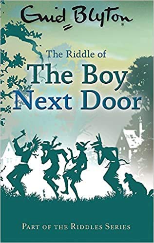 THE RIDDLE SERIES: 06: THE RIDDLE OF THE BOY NEXT DOOR