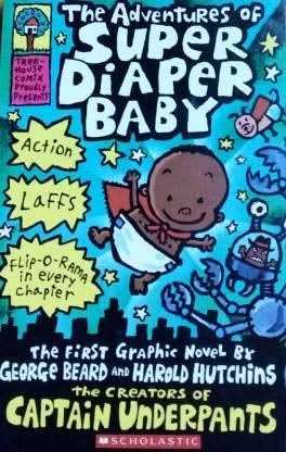 Captain Underpants: The Adventures Of Super Diaper Baby