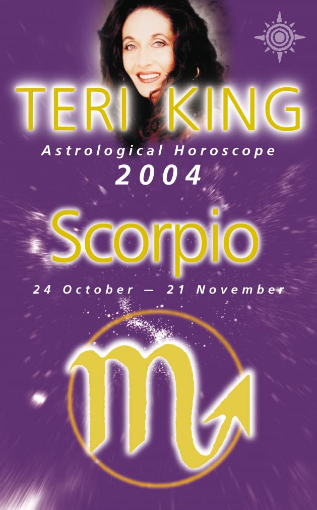 Teri King Horoscops-2004-Scorpio