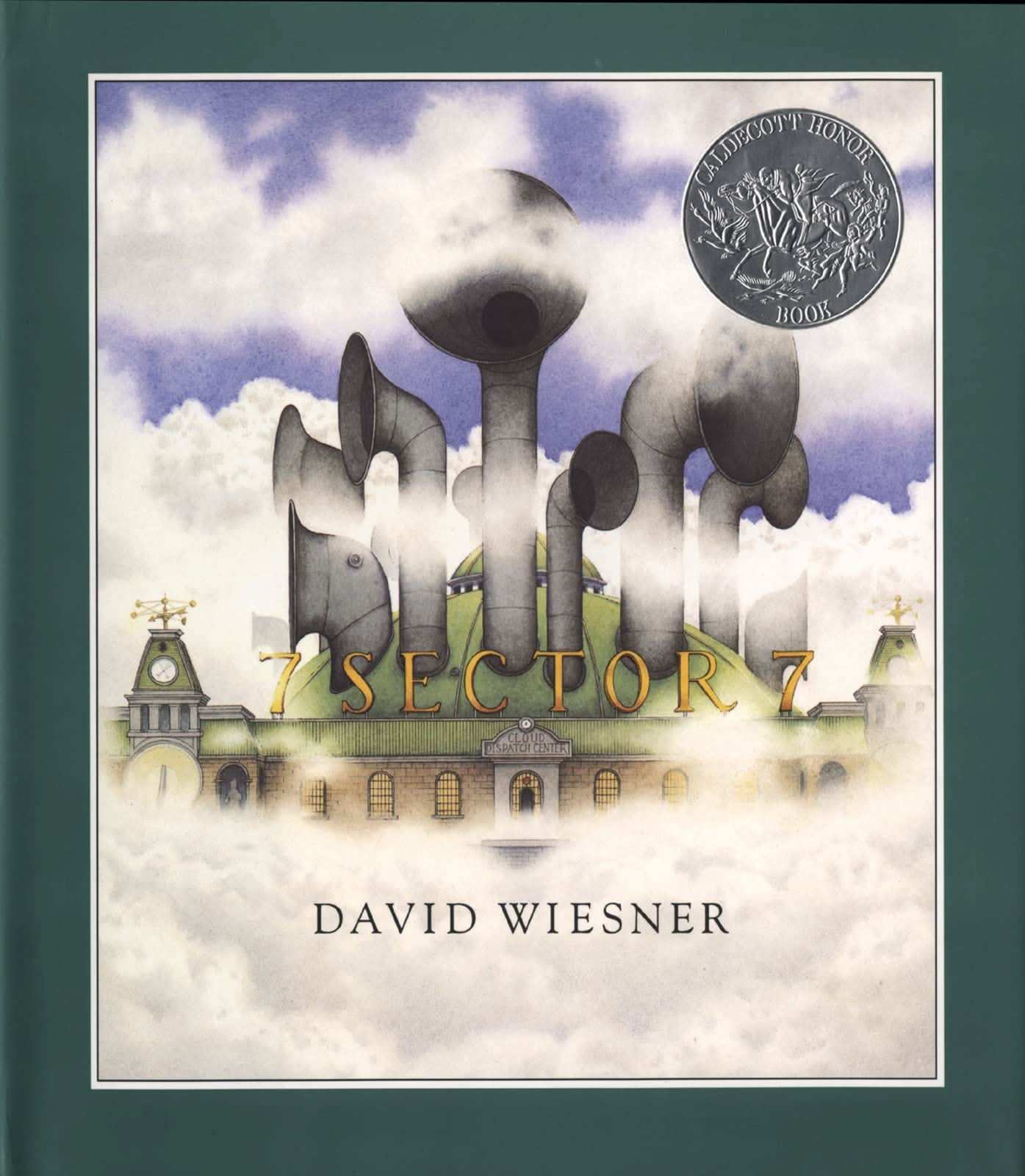 Sector 7 (A Caldecott Honor Award Winner)