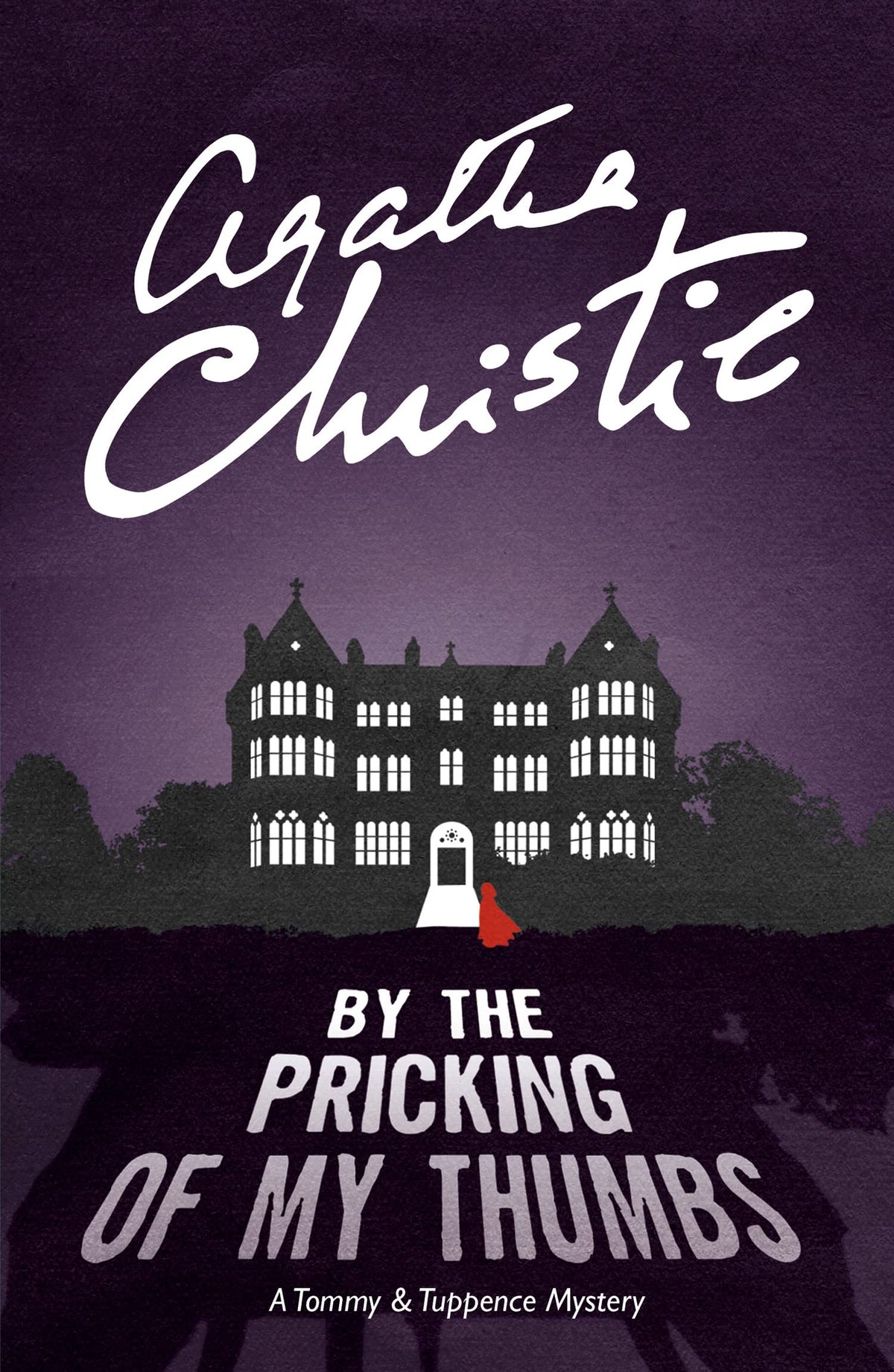 By The Pricking of My Thumbs