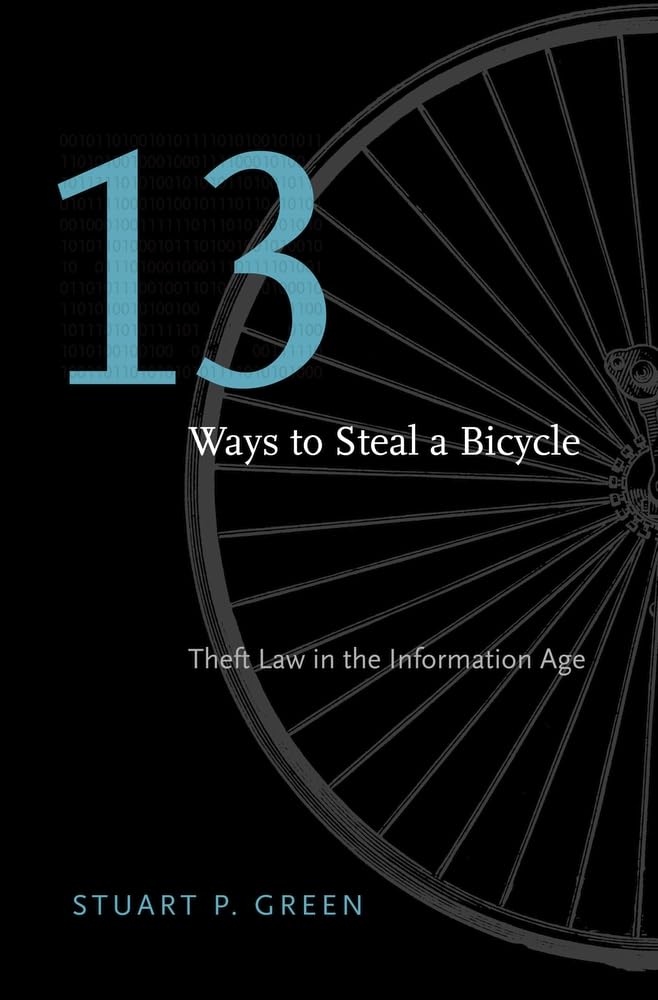 Thirteen Ways To Steal A Bicycle
