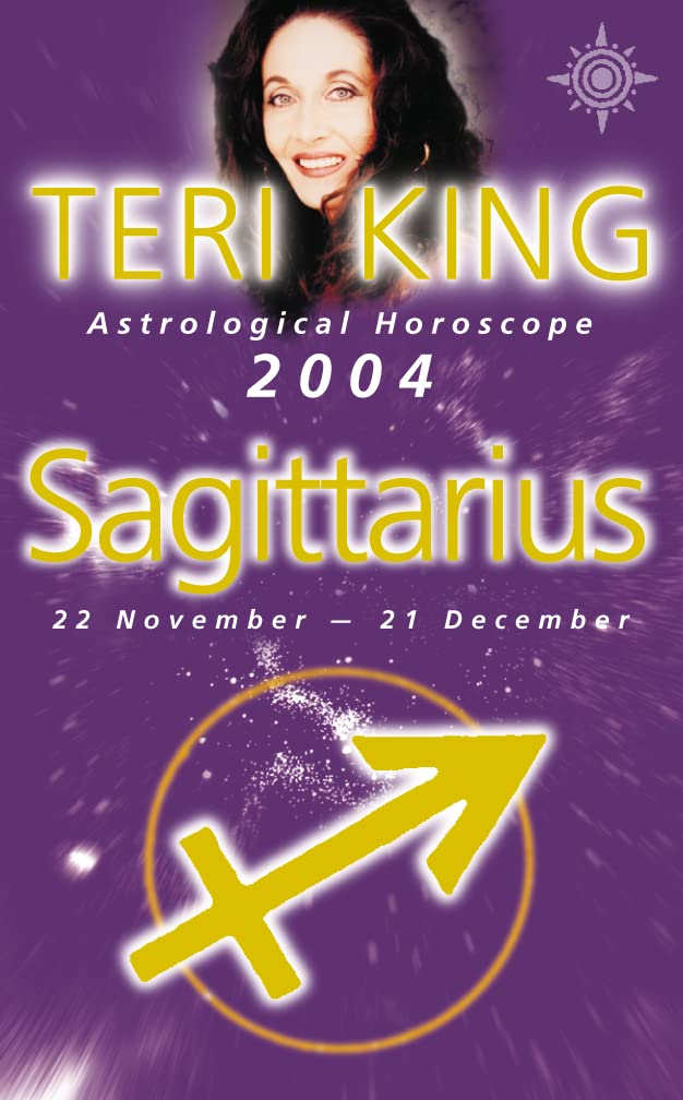 Teri King Horoscope-2004-Sagitarius