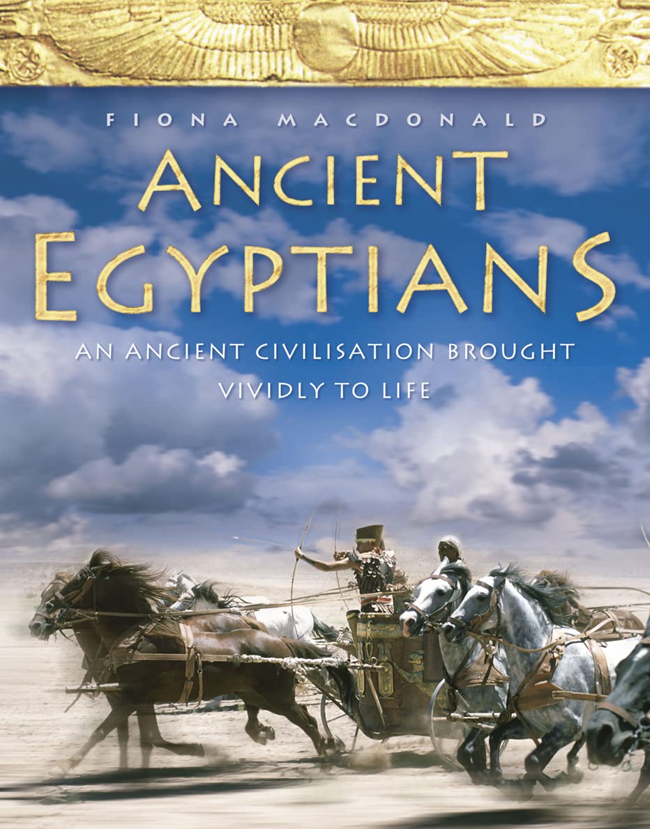 Ancient Egyptians 2 Ancient Civilisation