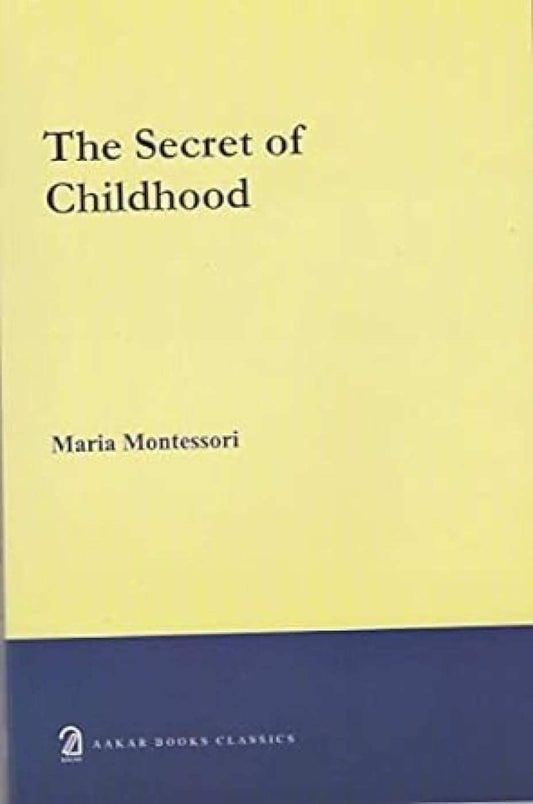 The Secret Of Childhood