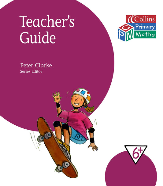Primary Maths 6+ Teachers Guide