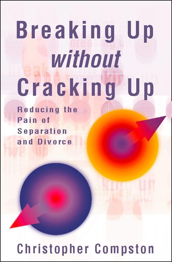 Breaking Up Without Cracking Up